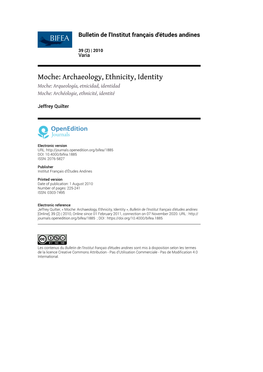 Moche: Archaeology, Ethnicity, Identity Moche: Arqueología, Etnicidad, Identidad Moche: Archéologie, Ethnicité, Identité