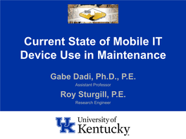 Current State of Mobile IT Device Use in Maintenance