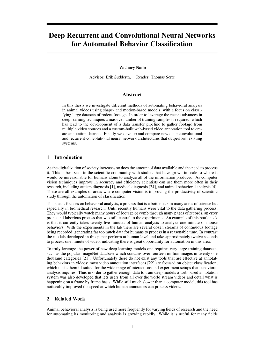 Deep Recurrent and Convolutional Neural Networks for Automated Behavior Classification