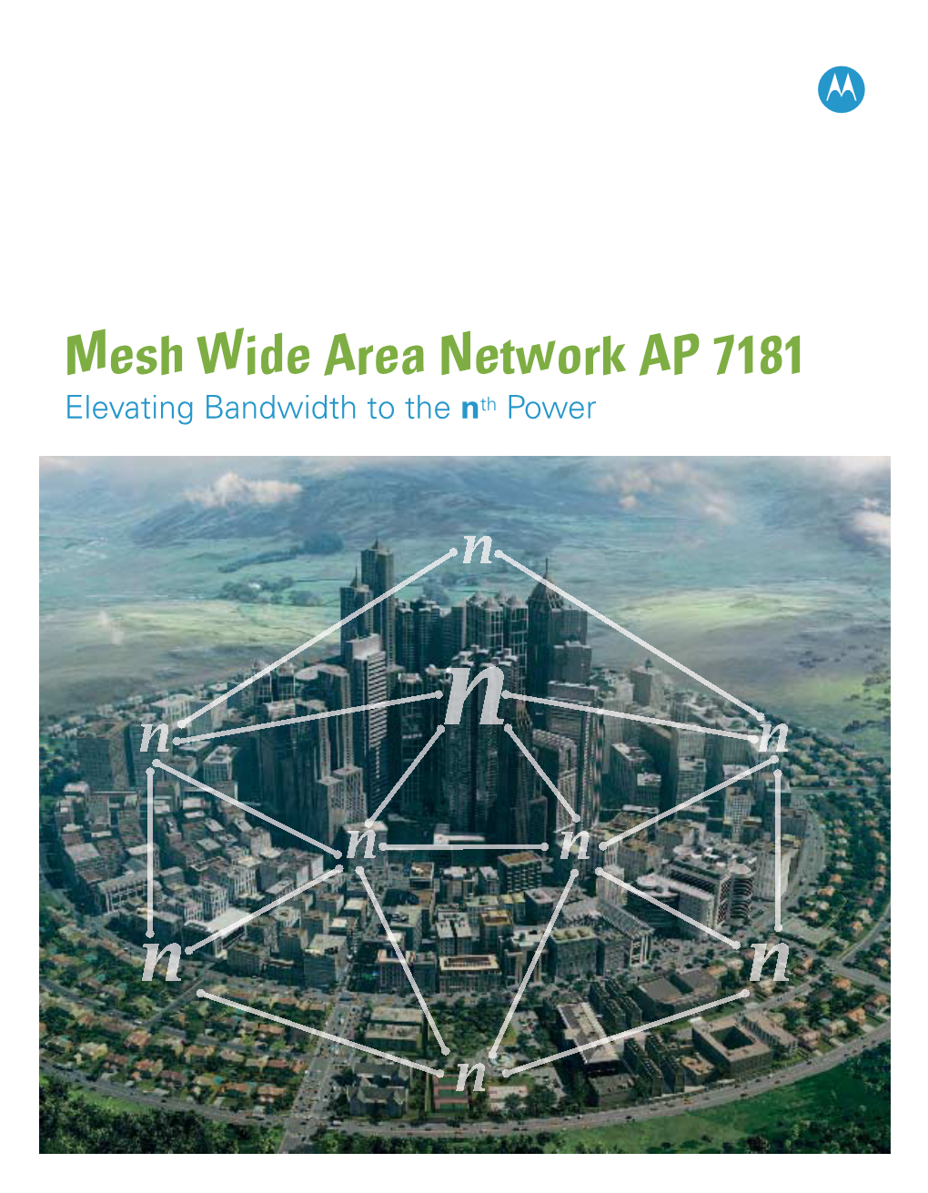 Mesh Wide Area Network AP 7181