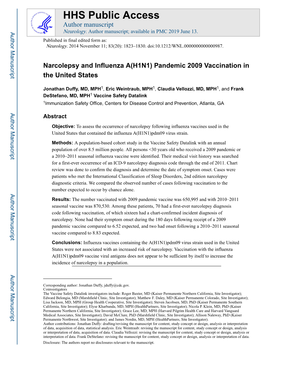Narcolepsy and Influenza A(H1N1) Pandemic 2009 Vaccination in the United States