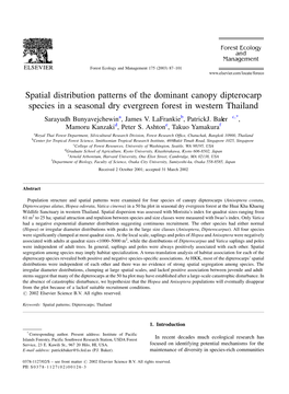 Spatial Distribution Patterns of the Dominant Canopy Dipterocarp Species in a Seasonal Dry Evergreen Forest in Western Thailand Sarayudh Bunyavejchewina, James V