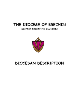 DIOCESAN DESCRIPTION Episcopal Election Profile - Diocese of Brechin