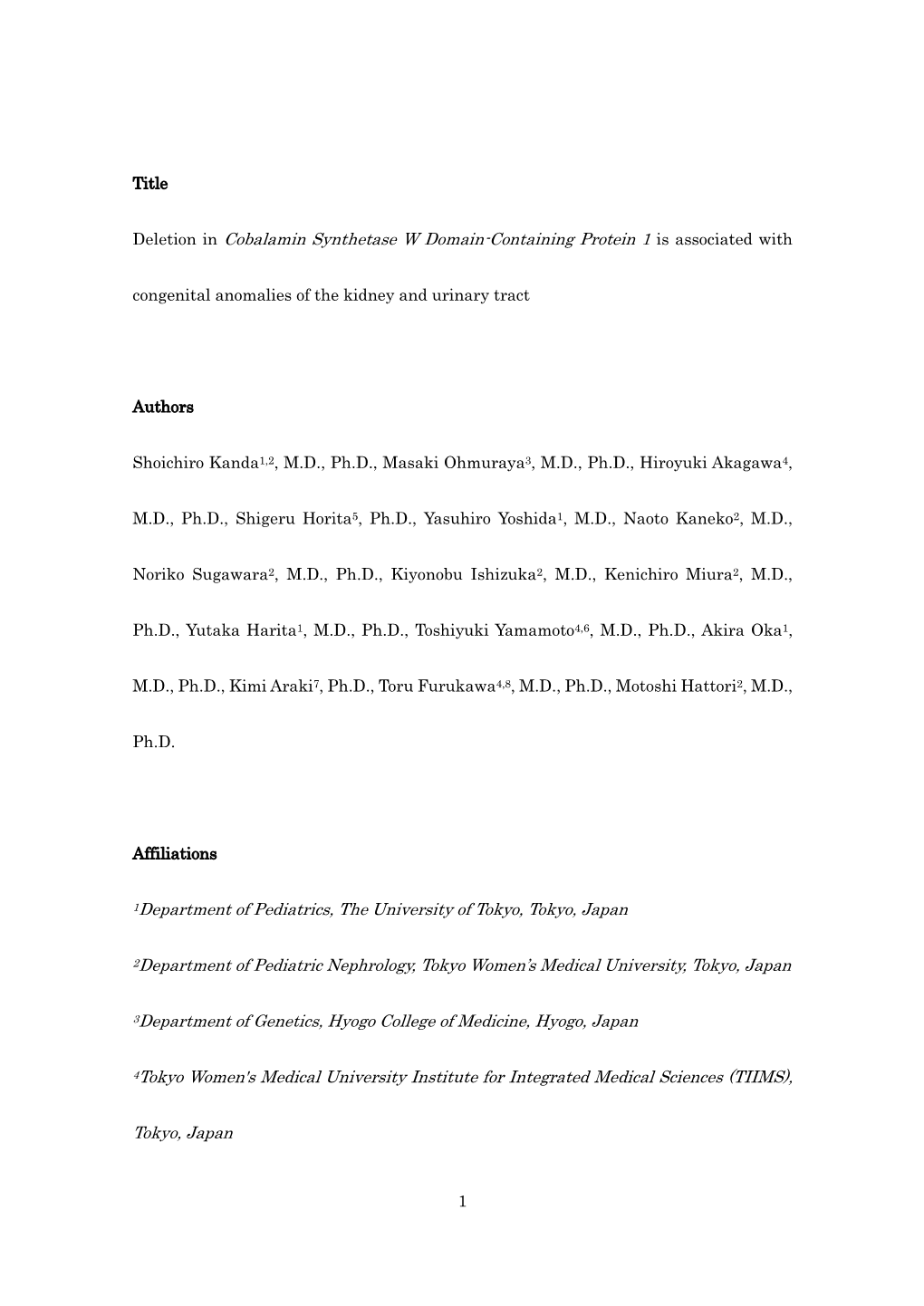 Deletion in Cobalamin Synthetase W Domain-Containing Protein 1 Is Associated with Congenital Anomalies of the Kidney and Urinary Tract