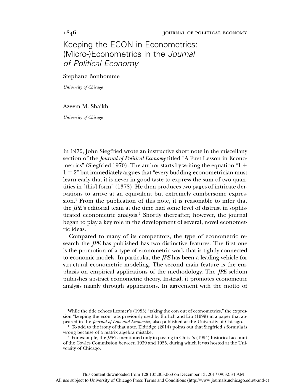 Keeping the ECON in Econometrics: (Micro-)Econometrics in the Journal of Political Economy Stephane Bonhomme