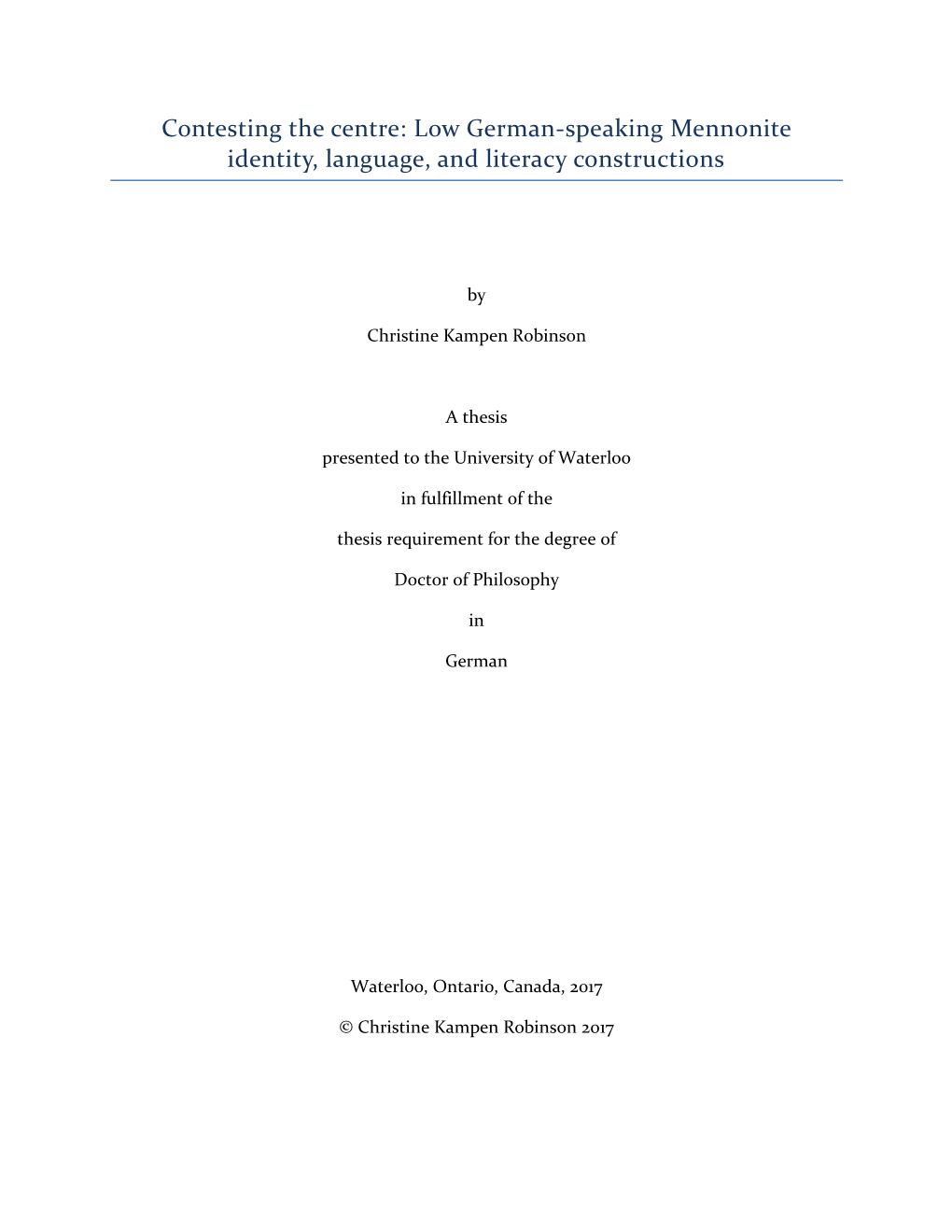 Low German-Speaking Mennonite Identity, Language, and Literacy Constructions