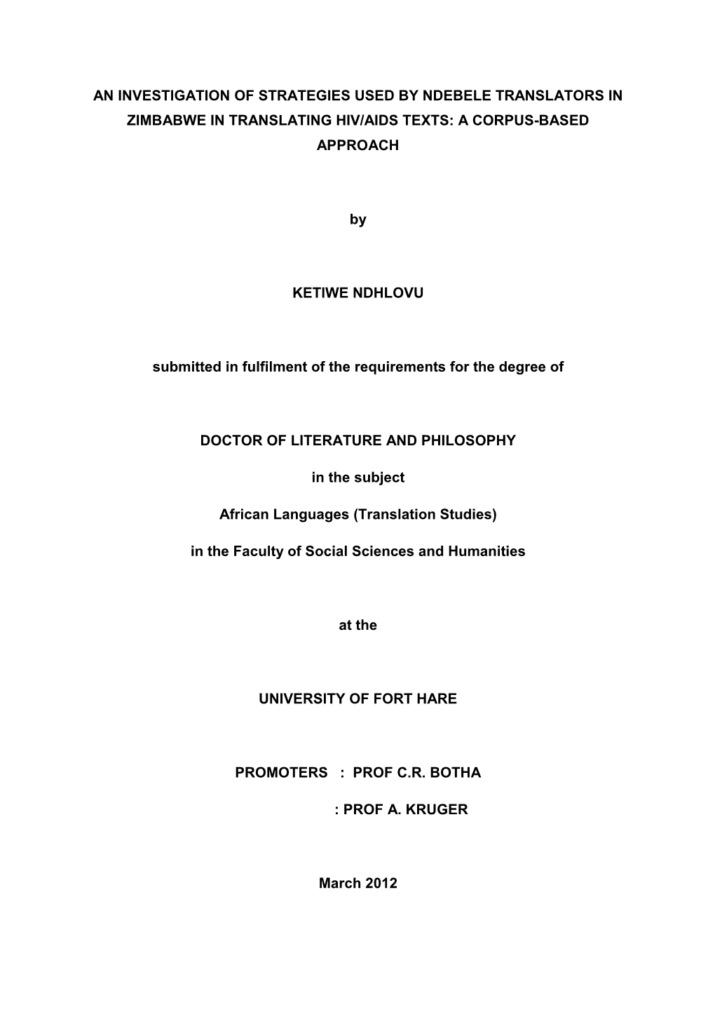 An Investigation of Strategies Used by Ndebele Translators in Zimbabwe in Translating Hiv/Aids Texts: a Corpus-Based Approach