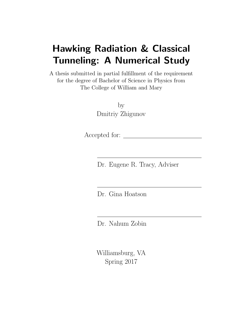 Hawking Radiation & Classical Tunneling: a Numerical Study