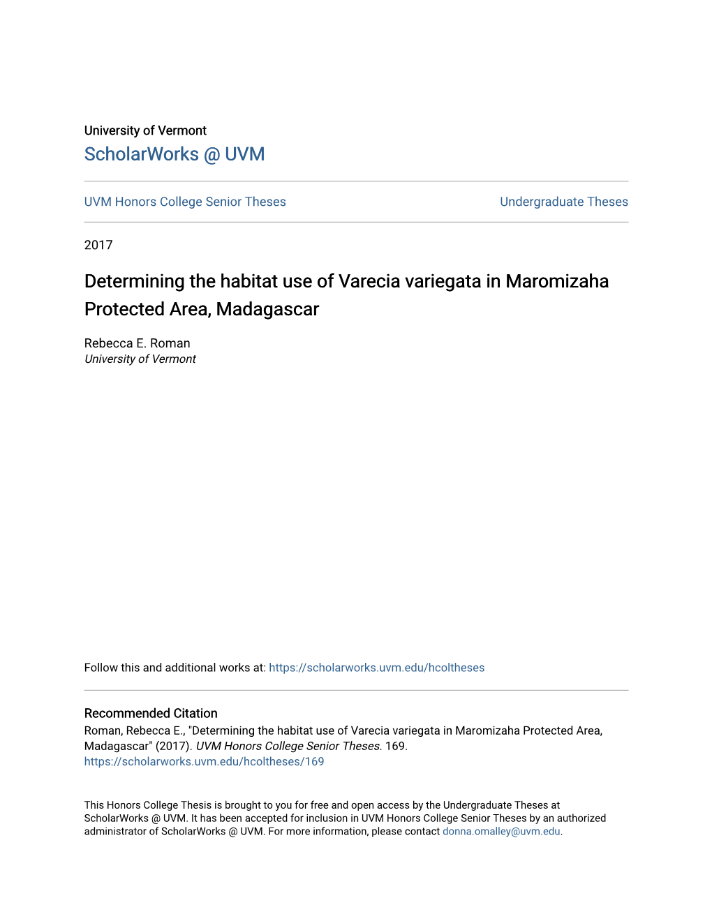 Determining the Habitat Use of Varecia Variegata in Maromizaha Protected Area, Madagascar