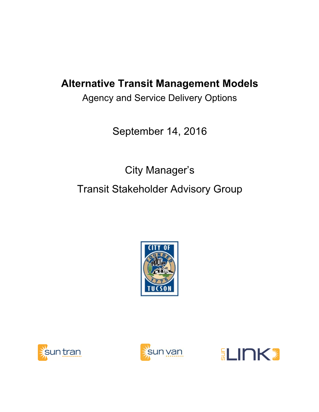 Alternative Transit Management Models Agency and Service Delivery Options