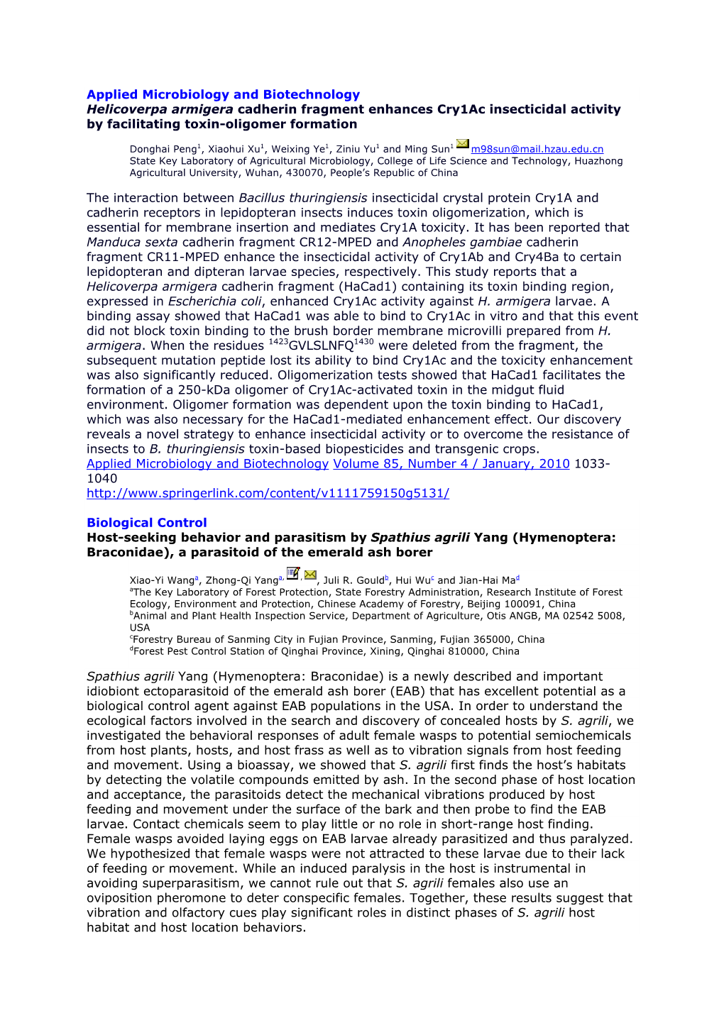 Applied Microbiology and Biotechnology Helicoverpa Armigera Cadherin Fragment Enhances Cry1ac Insecticidal Activity by Facilitating Toxin-Oligomer Formation