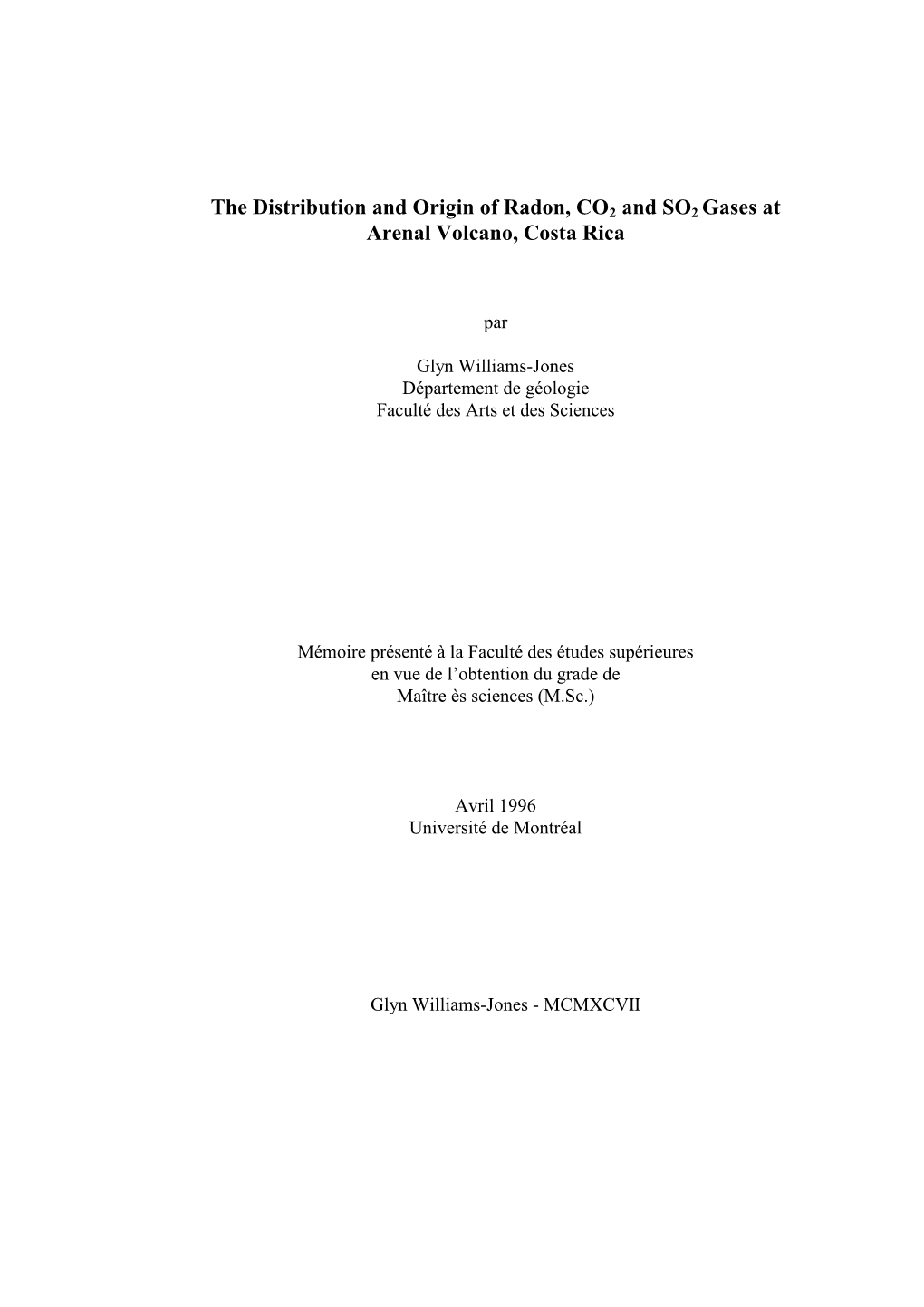 The Distribution and Origin of Radon, CO2 and SO2 Gases at Arenal Volcano, Costa Rica