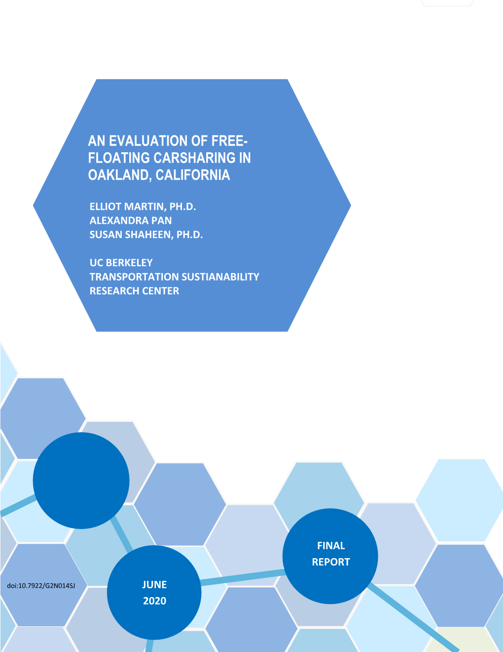 An Evaluation of Free-Floating Carsharing in Oakland