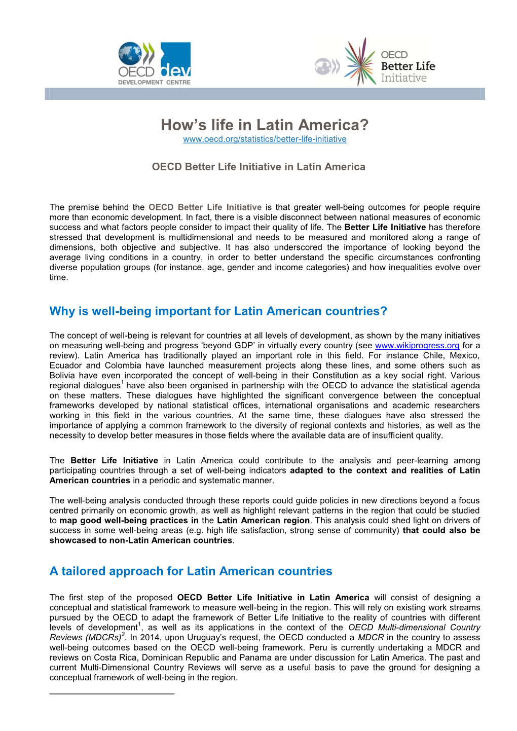 How's Life in Latin America?