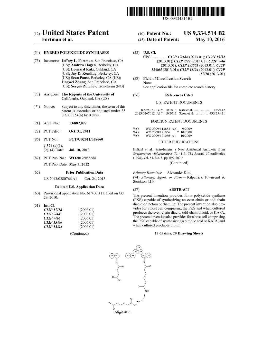(12) United States Patent (10) Patent No.: US 9,334,514 B2 Fortman Et Al