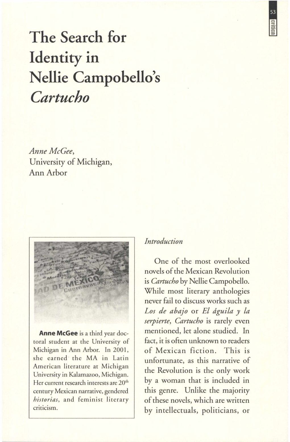 The Search for Identity in Nellie Campobellos Cartucho