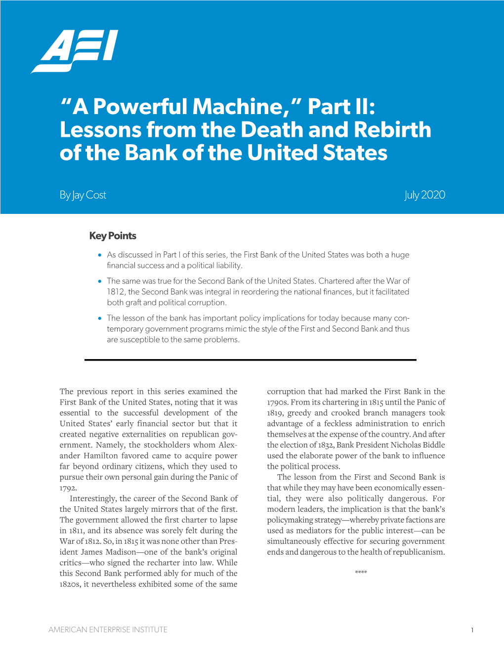 “A Powerful Machine,” Part II: Lessons from the Death and Rebirth of the Bank of the United States