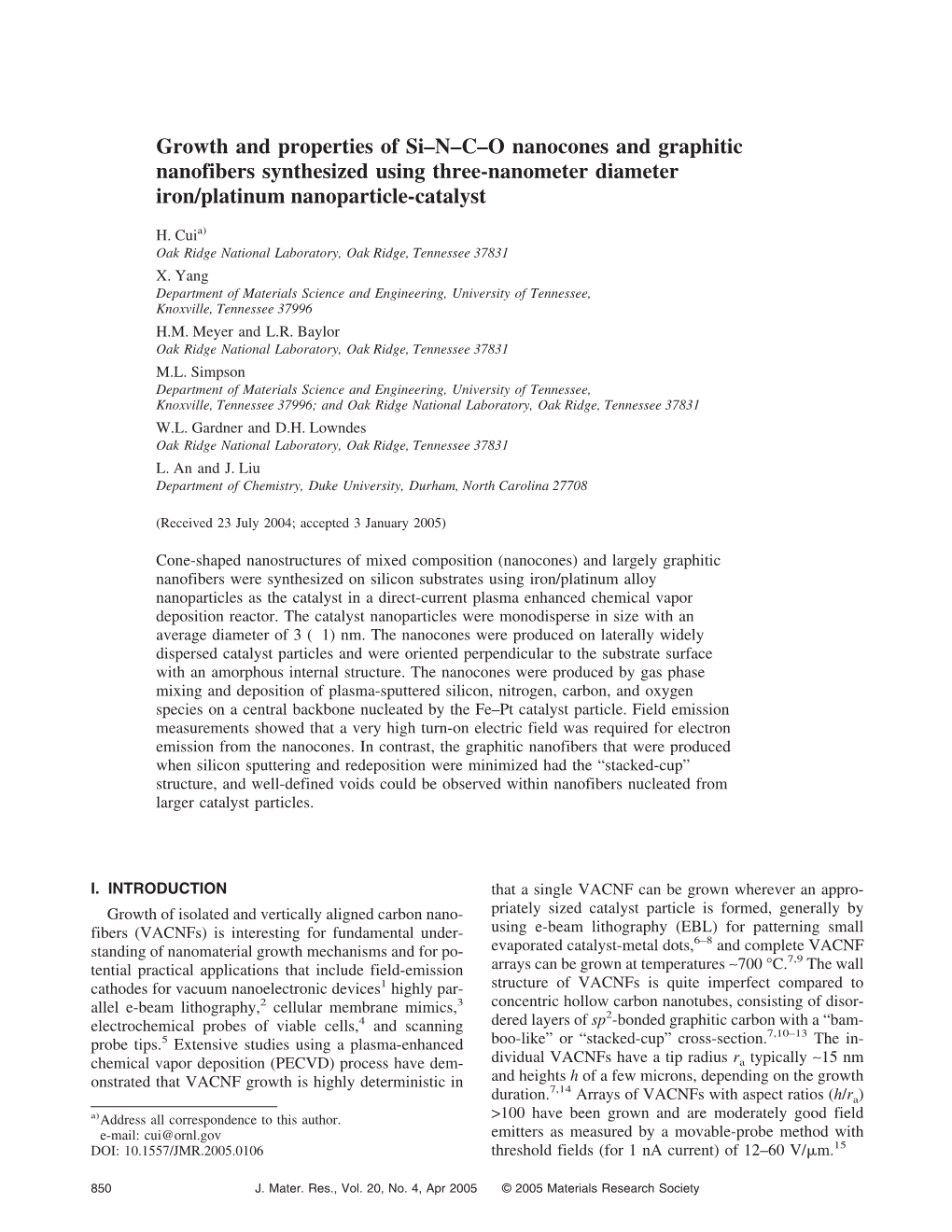 Growth and Properties of Si–N–C–O Nanocones and Graphitic Nanofibers Synthesized Using Three-Nanometer Diameter Iron/Platinum Nanoparticle-Catalyst