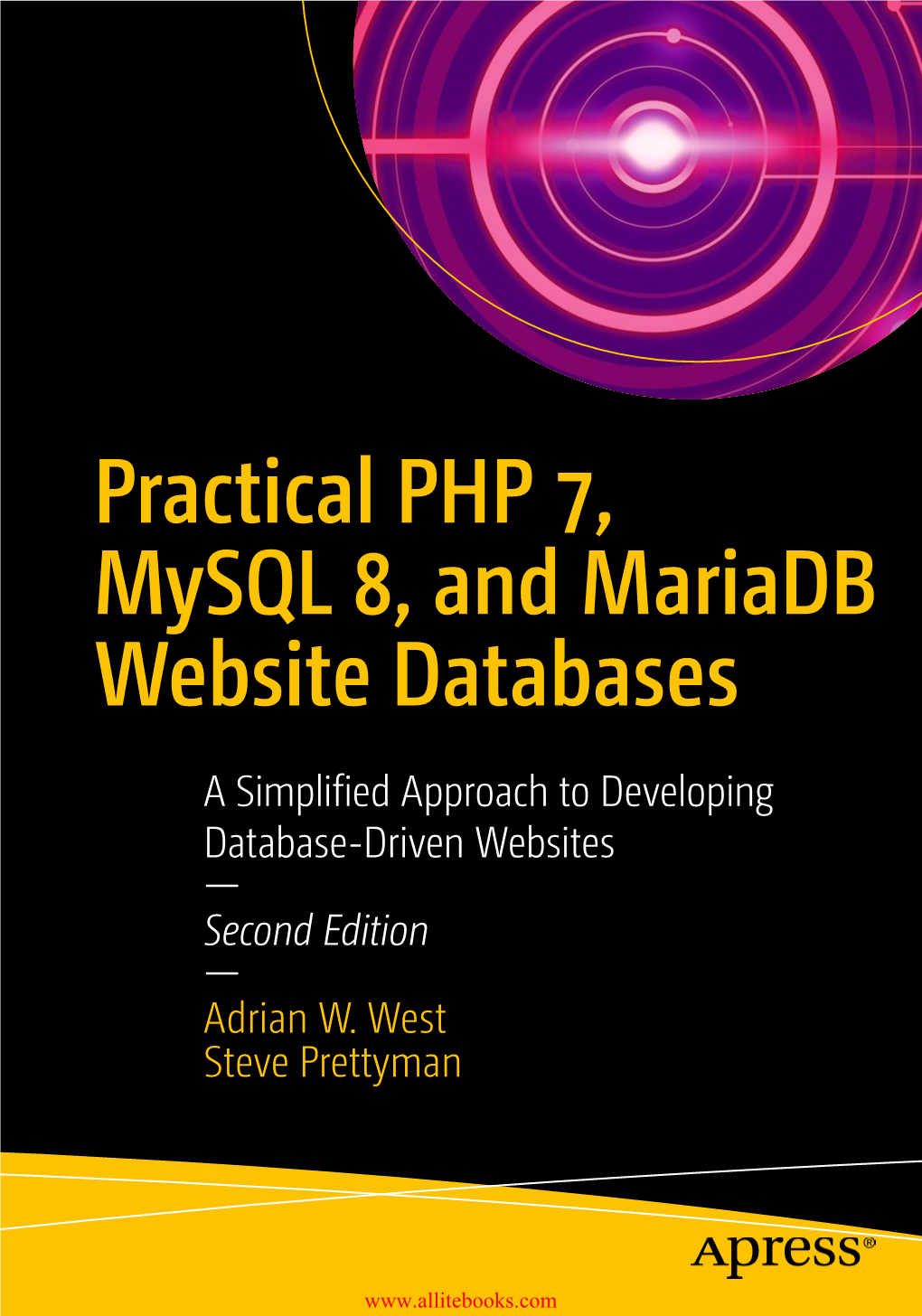 Practical PHP 7, Mysql 8, and Mariadb Website Databases