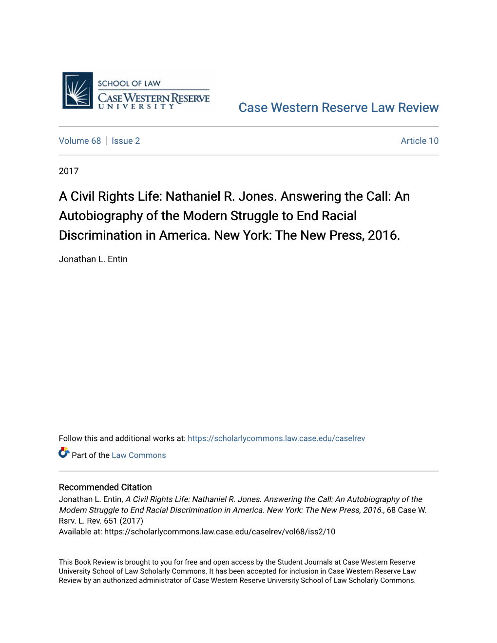 A Civil Rights Life: Nathaniel R. Jones. Answering the Call: an Autobiography of the Modern Struggle to End Racial Discrimination in America