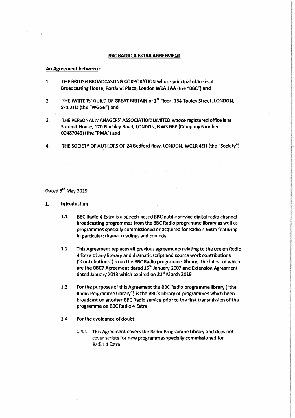 Bbc Radio 4 Extra Agreement 1. the British Broadcasting