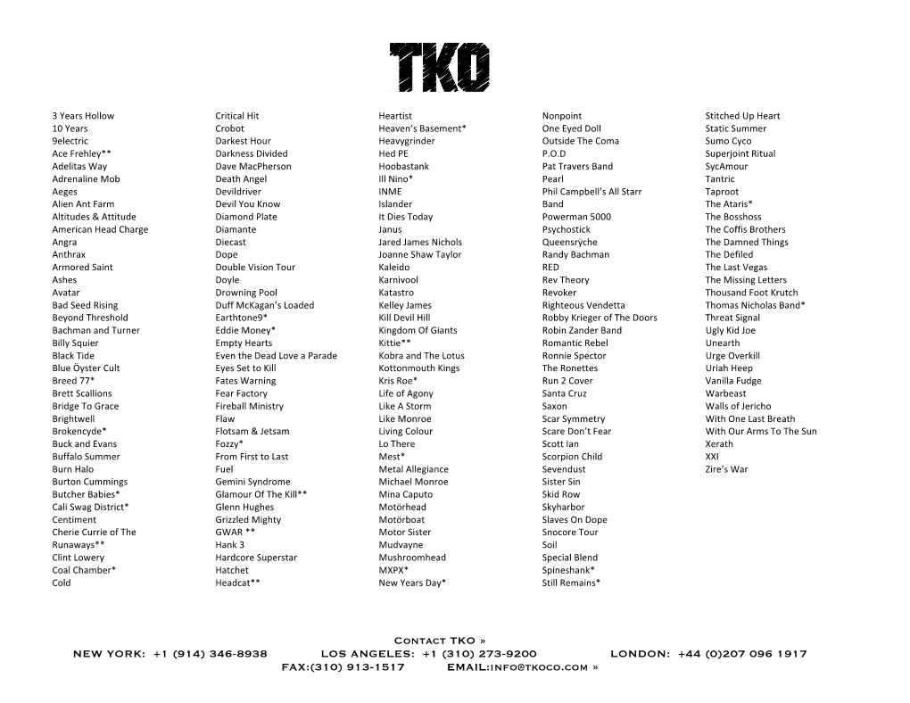 207 096 1917 FAX:(310) 913-1517 EMAIL:Info@Tkoco.Com »