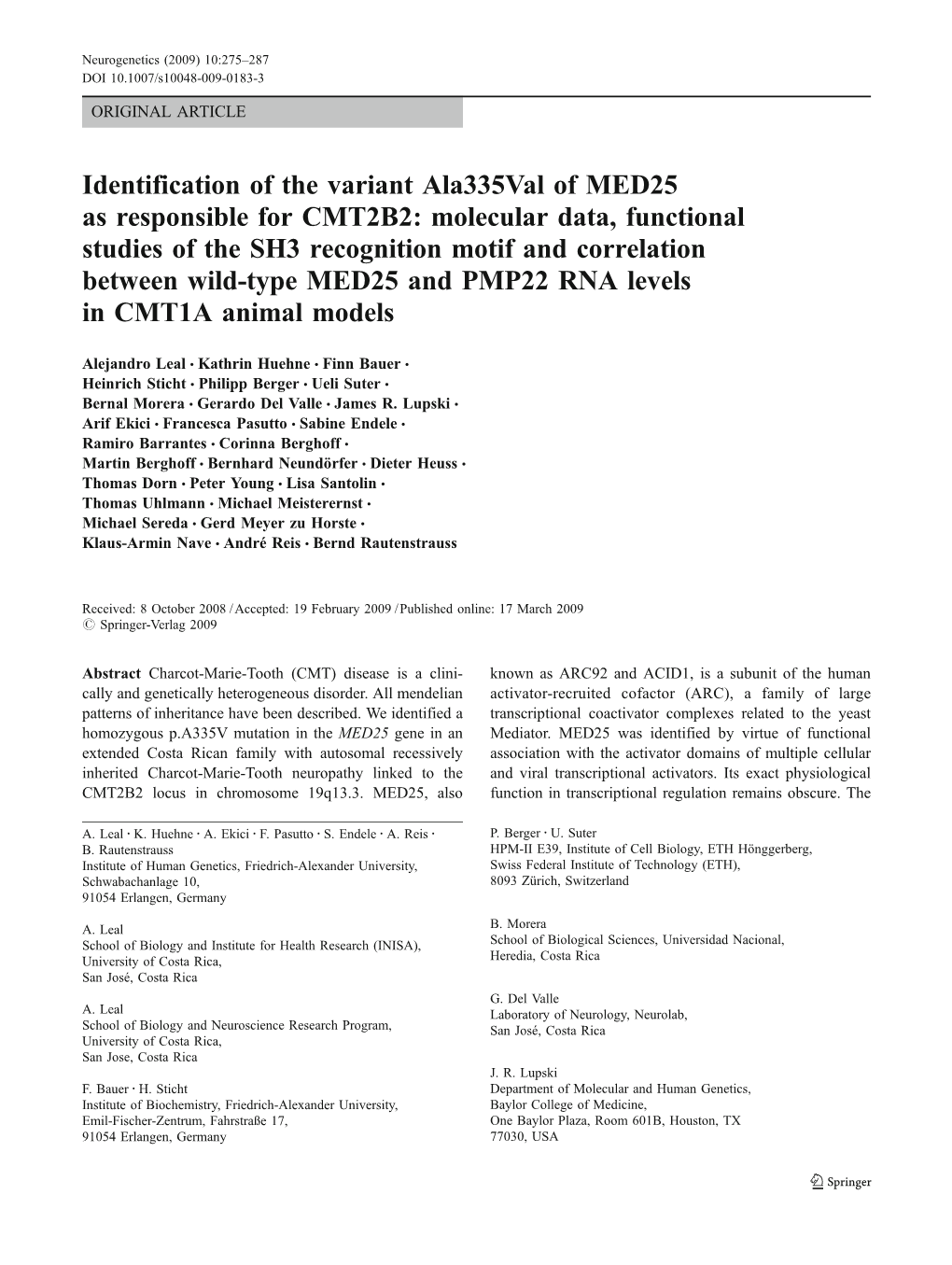Molecular Data, Functional Studies of the SH3 Recognition Motif and Correlation Between Wild-Type MED25 and PMP22 RNA Levels in CMT1A Animal Models