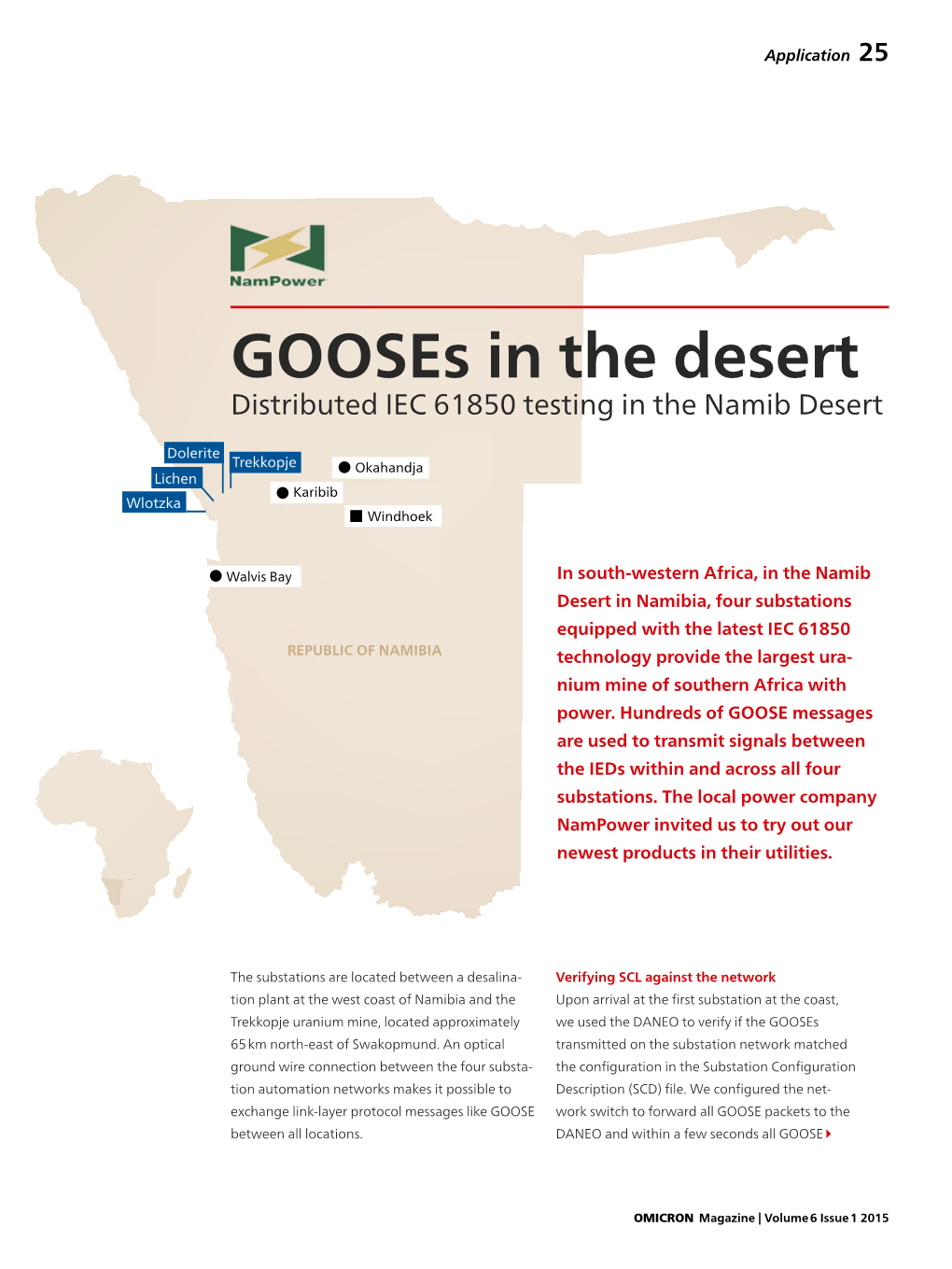 Gooses in the Desert Distributed IEC 61850 Testing in the Namib Desert