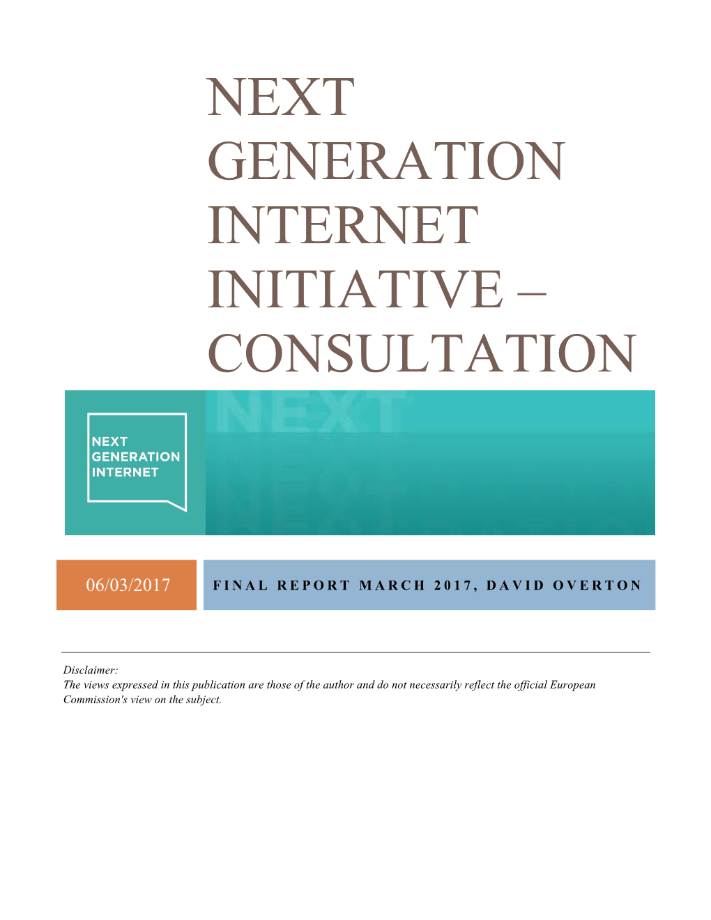 Next Generation Internet Initiative – Consultation