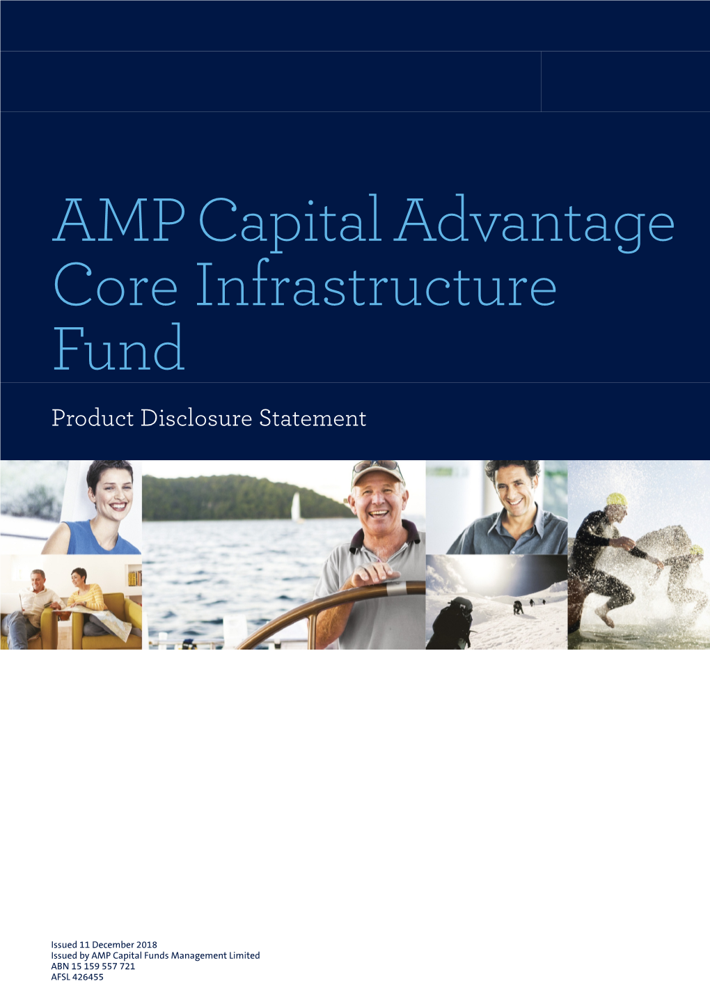 AMP Capital Advantage Core Infrastructure Fund PDS and ASIC