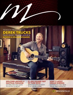 Derek Trucks Talks Music, His New Album & Bowers & Wilkins Speakers