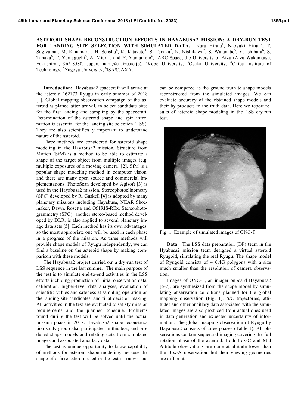 ASTEROID SHAPE RECONSTRUCTION EFFORTS in HAYABUSA2 MISSION: a DRY-RUN TEST for LANDING SITE SELECTION with SIMULATED DATA. Naru Hirata1, Naoyuki Hirata2, T