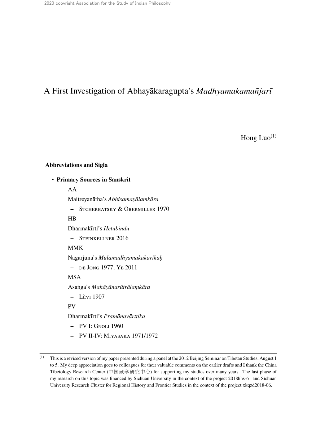 A First Investigation of Abhayākaragupta's