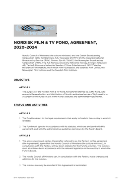 Nordisk Film & Tv Fond, Agreement, 2020–2024