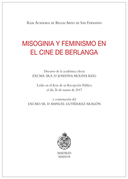 Misoginia Y Feminismo En El Cine De Berlanga