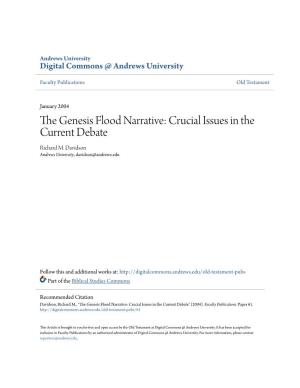 The Genesis Flood Narrative: Crucial Issues in the Current Debate Richard M