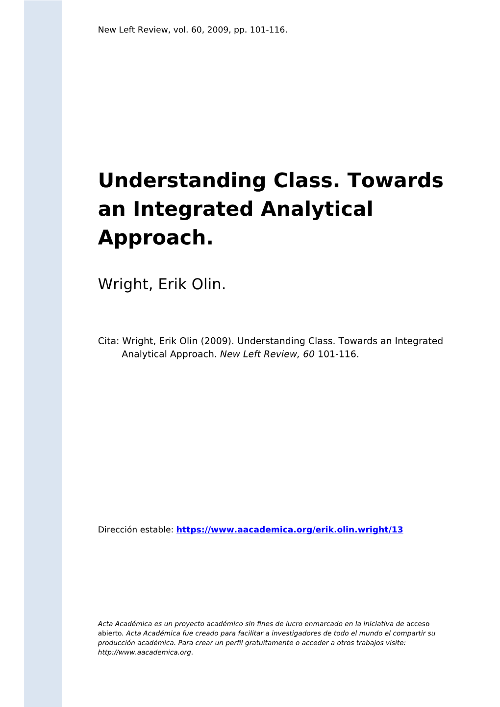 Understanding Class. Towards an Integrated Analytical Approach