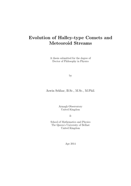 Evolution of Halley-Type Comets and Meteoroid Streams