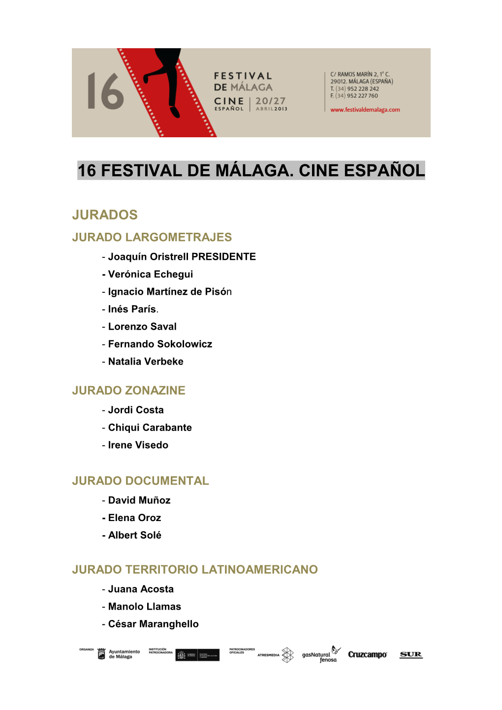 16 Festival De Málaga. Cine Español