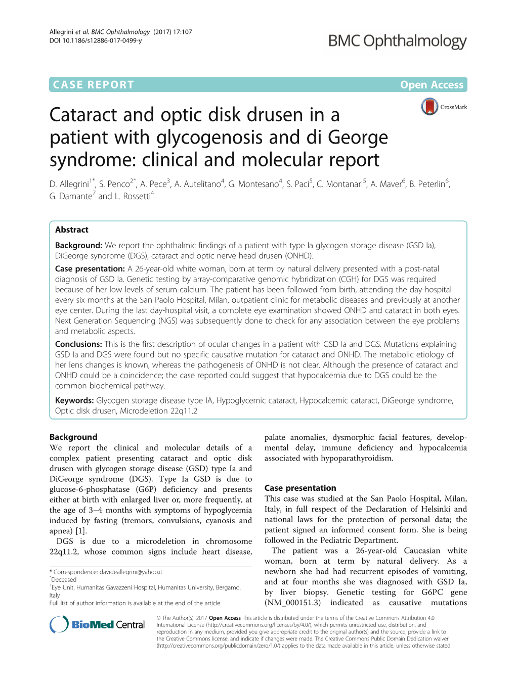 Cataract and Optic Disk Drusen in a Patient with Glycogenosis and Di George Syndrome: Clinical and Molecular Report D