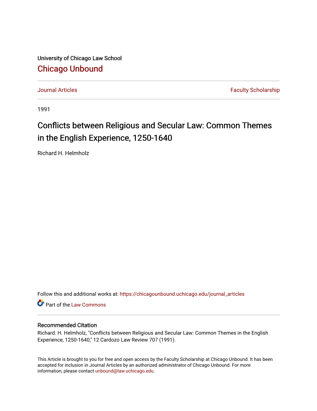 Conflicts Between Religious and Secular Law: Common Themes in the English Experience, 1250-1640