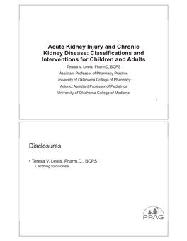 Acute Kidney Injury and Chronic Kidney Disease: Classifications and Interventions for Children and Adults Teresa V