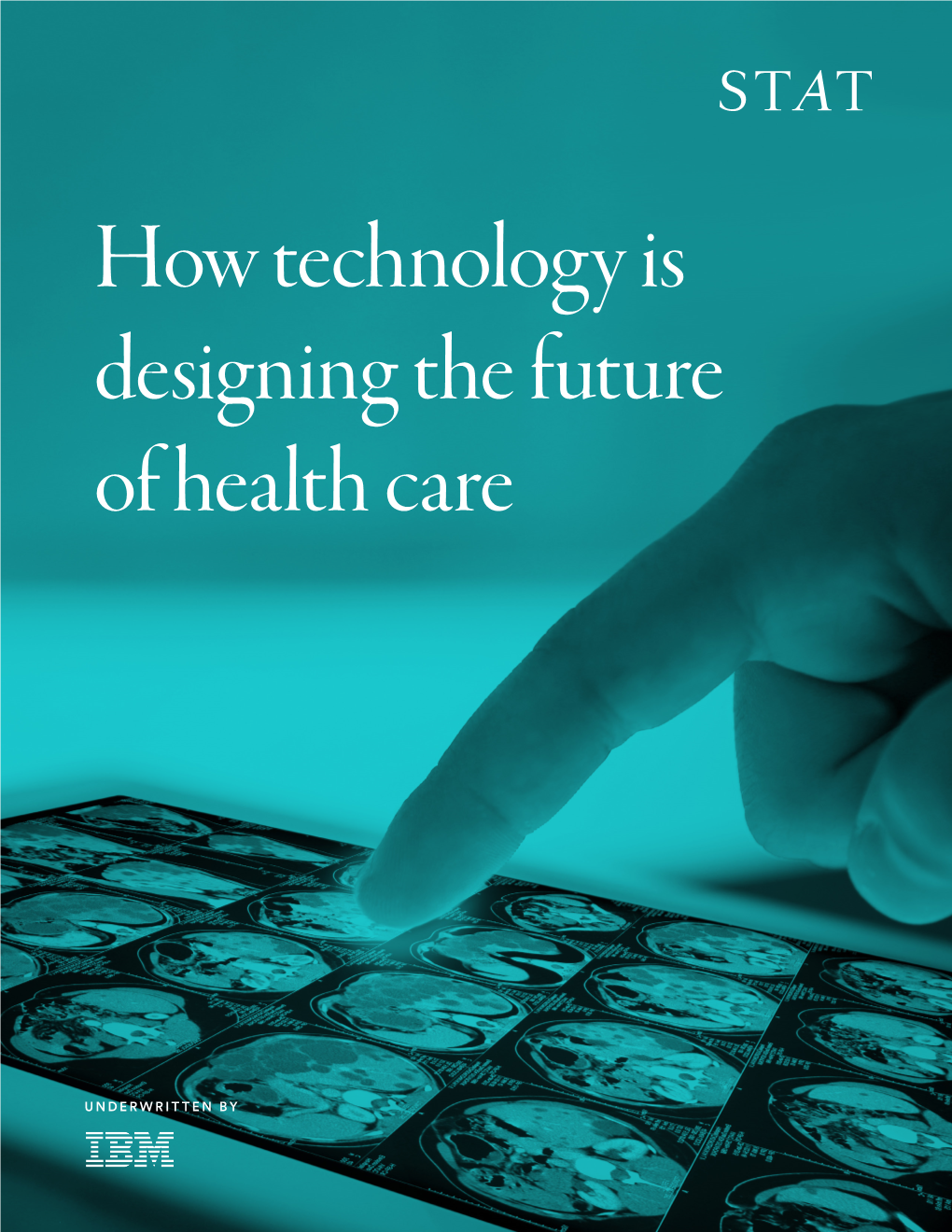 How Technology Is Designing the Future of Health Care