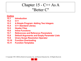 Chapter 15 - C++ As a "Better C"
