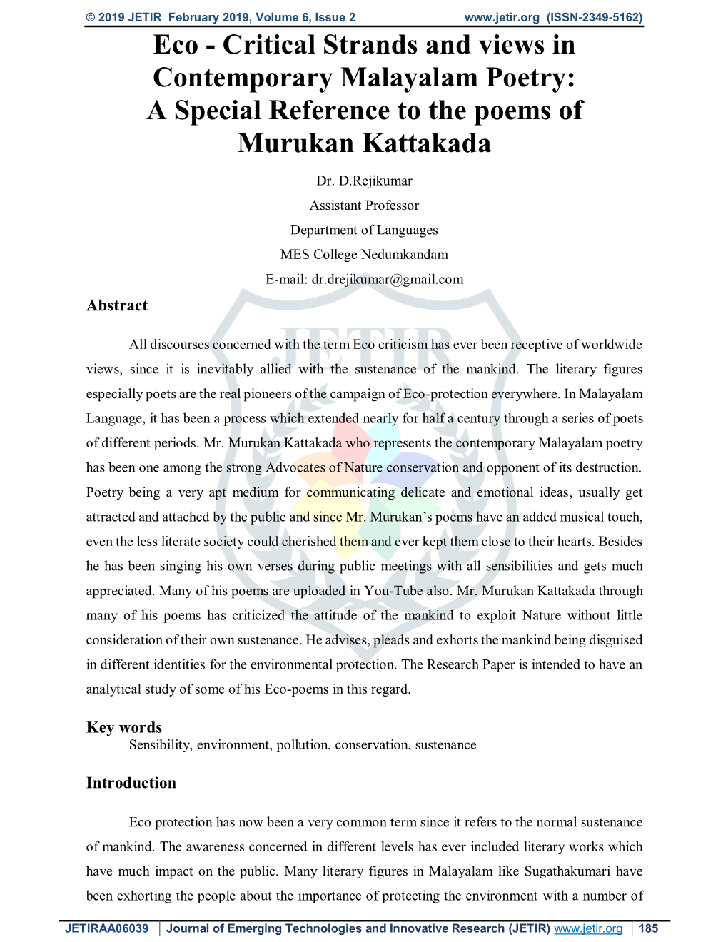 A Special Reference to the Poems of Murukan Kattakada