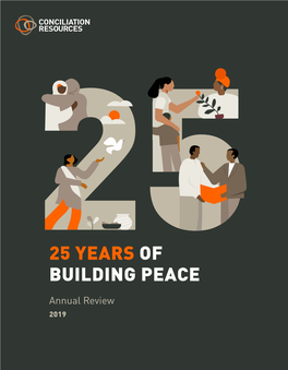 25 Years of Building Peace