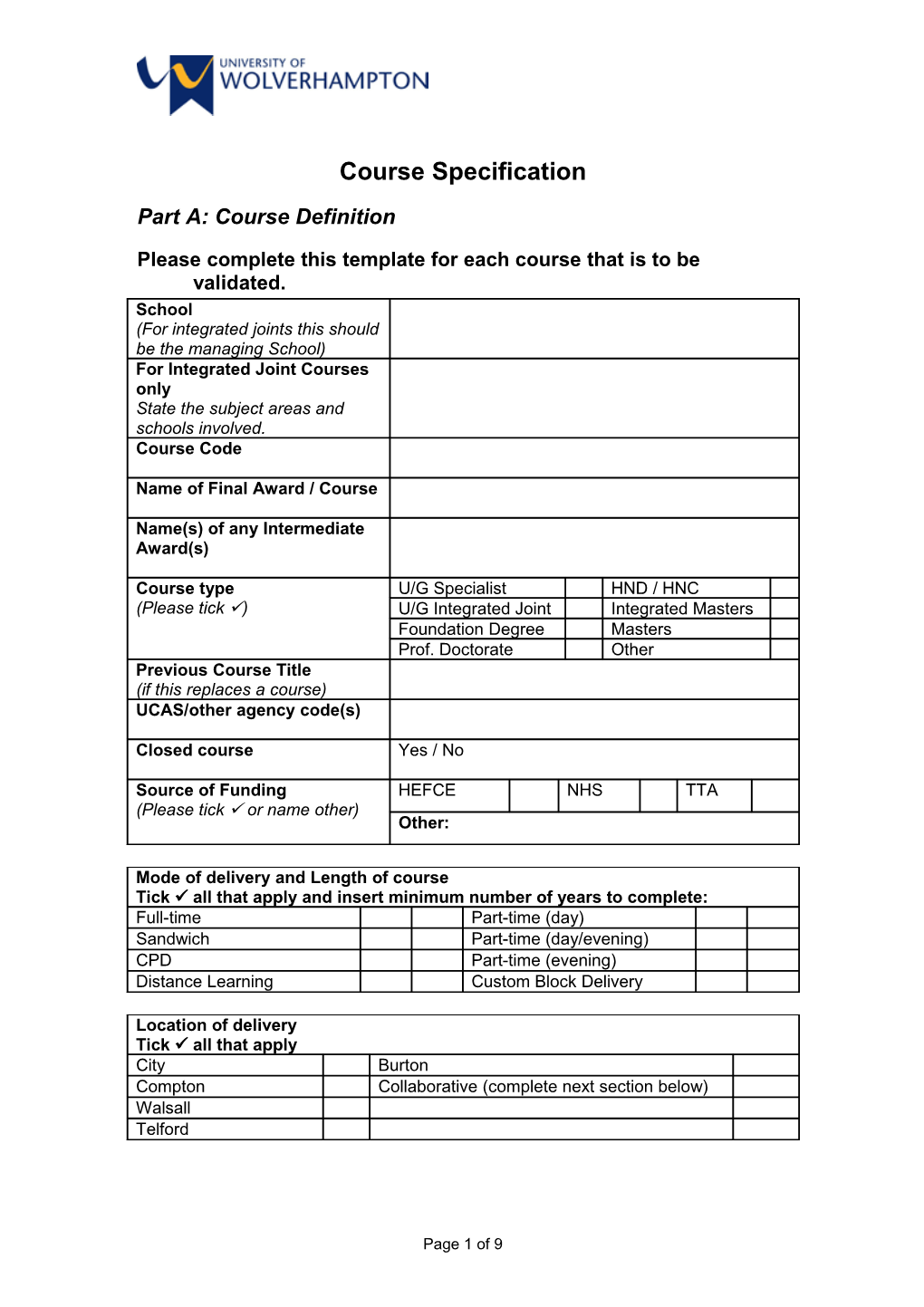 Please Complete This Template for Each Course That Is to Be Validated