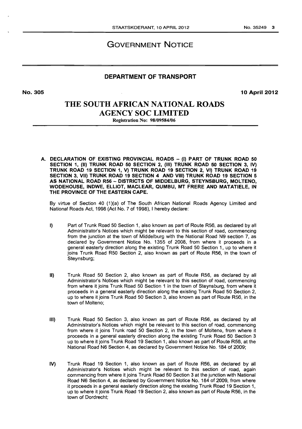 Declaration of Existing Provincial Road Parts of Trunk