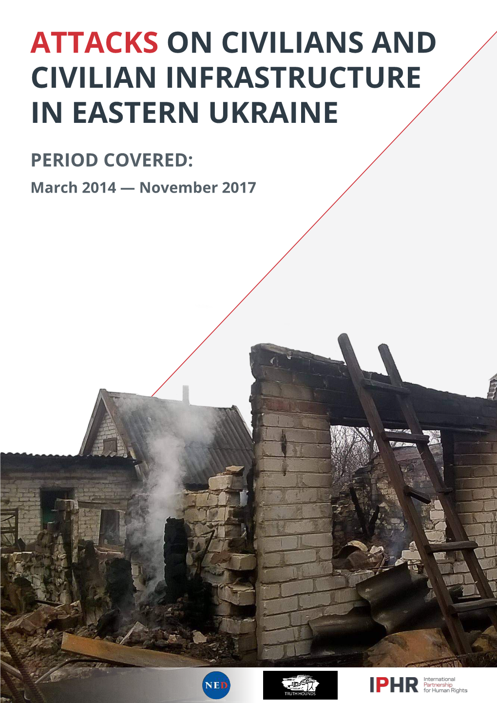 Civilian Infrastructure in Eastern Ukraine