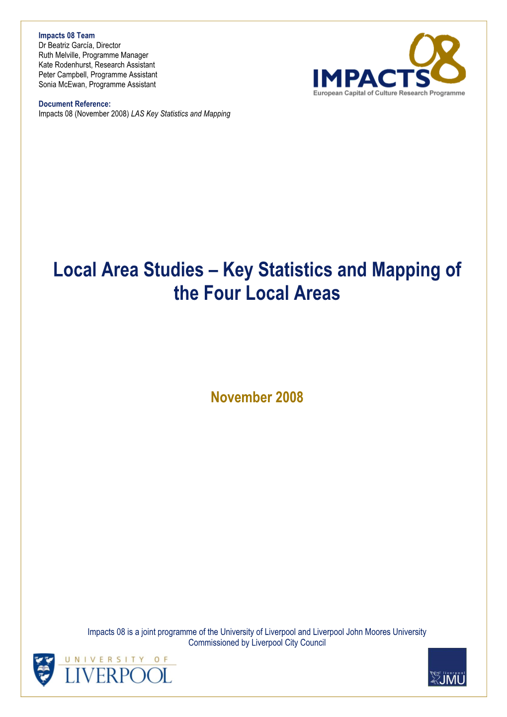 Key Statistics and Mapping of the Four Local Areas